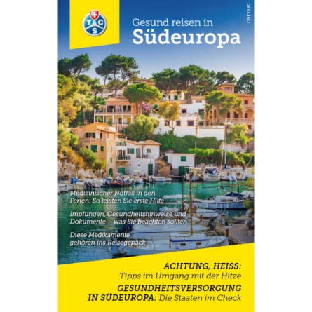 Guide de voyage «Voyager en bonne santé en Europe du Sud»